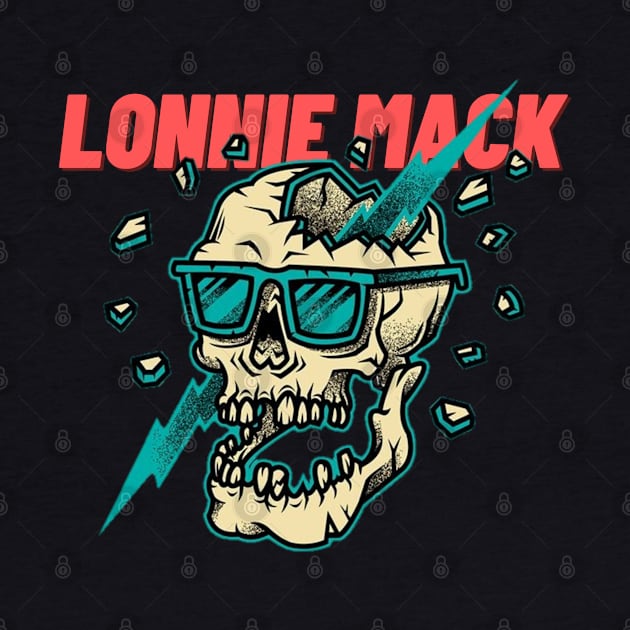 lonnie mack by Maria crew